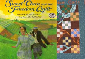 Sweet Clara and the Freedom Quilt